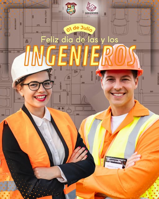 ¡Feliz día de las y los ingenieros!